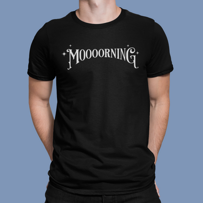 Black Moooorning T-Shirt